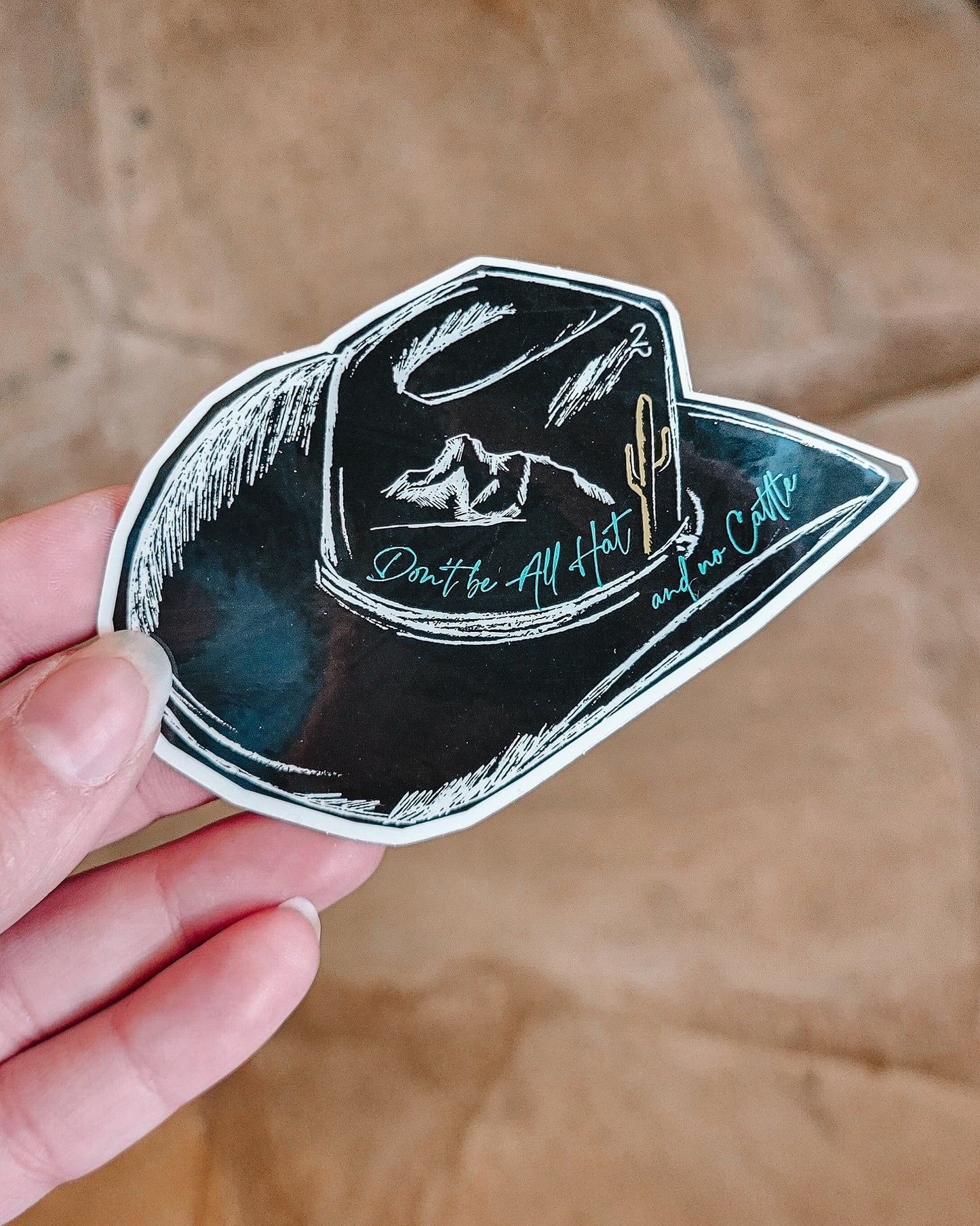 All Hat No Cattle Sticker