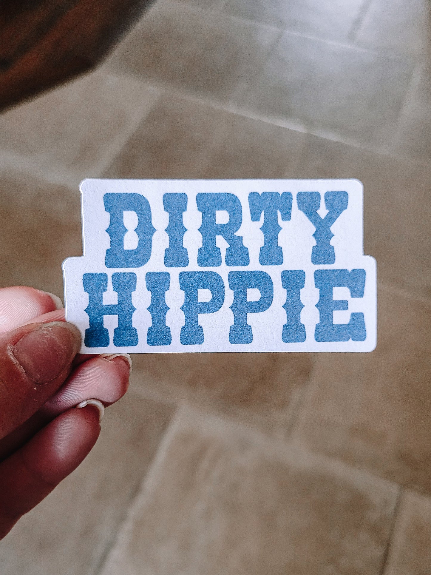 Dirty Hippie Sticker