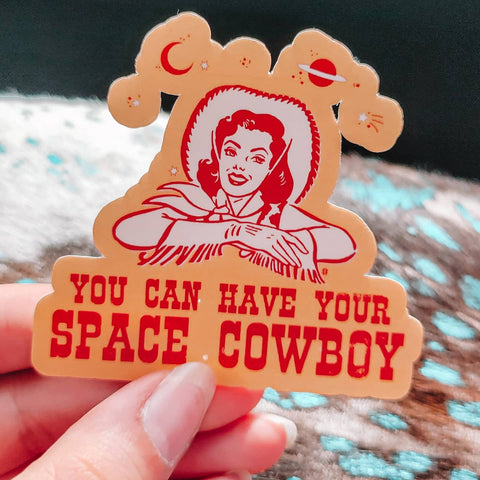 Your Space Cowboy Sticker